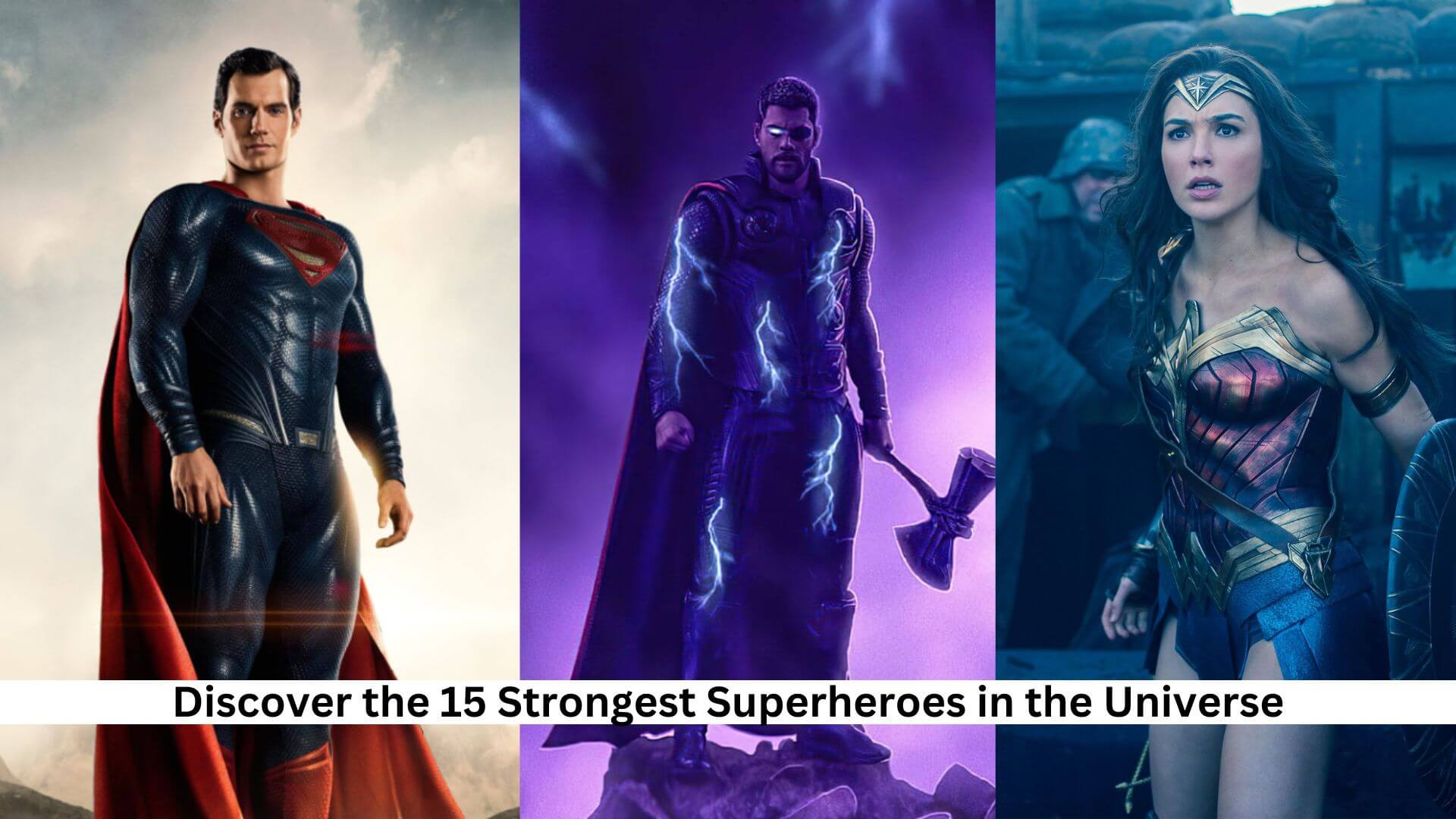 Discover the 15 Strongest Superheroes in the Universe