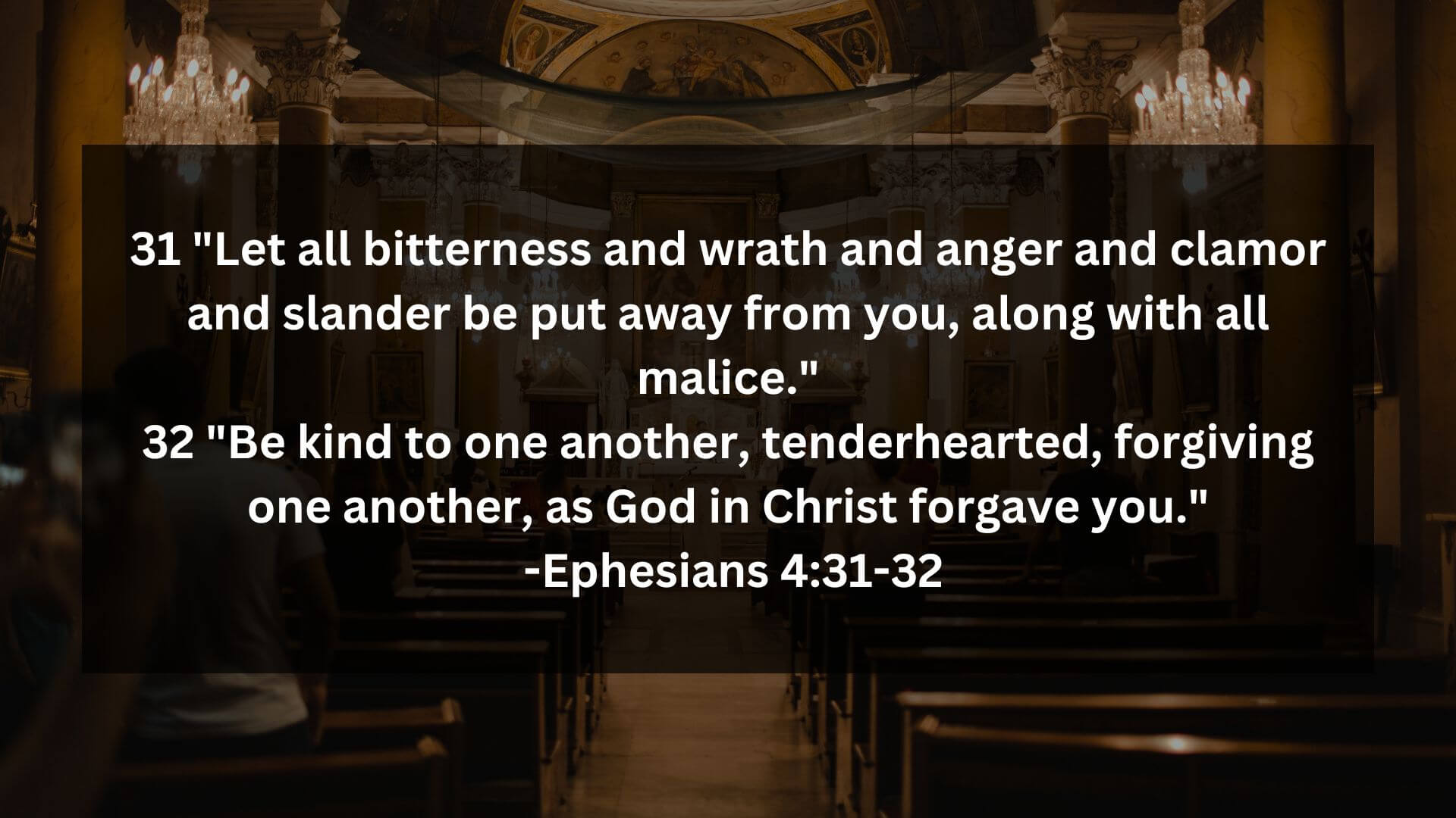 Bible Verses -Ephesians 431-32