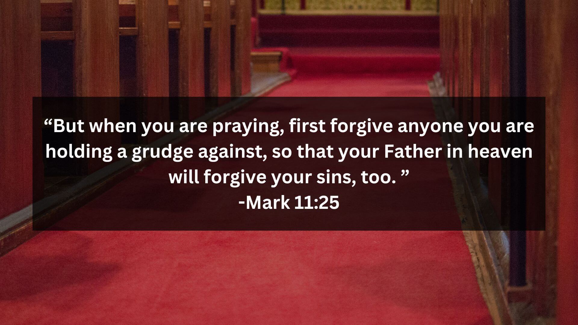 Bible Verses -Mark 1125