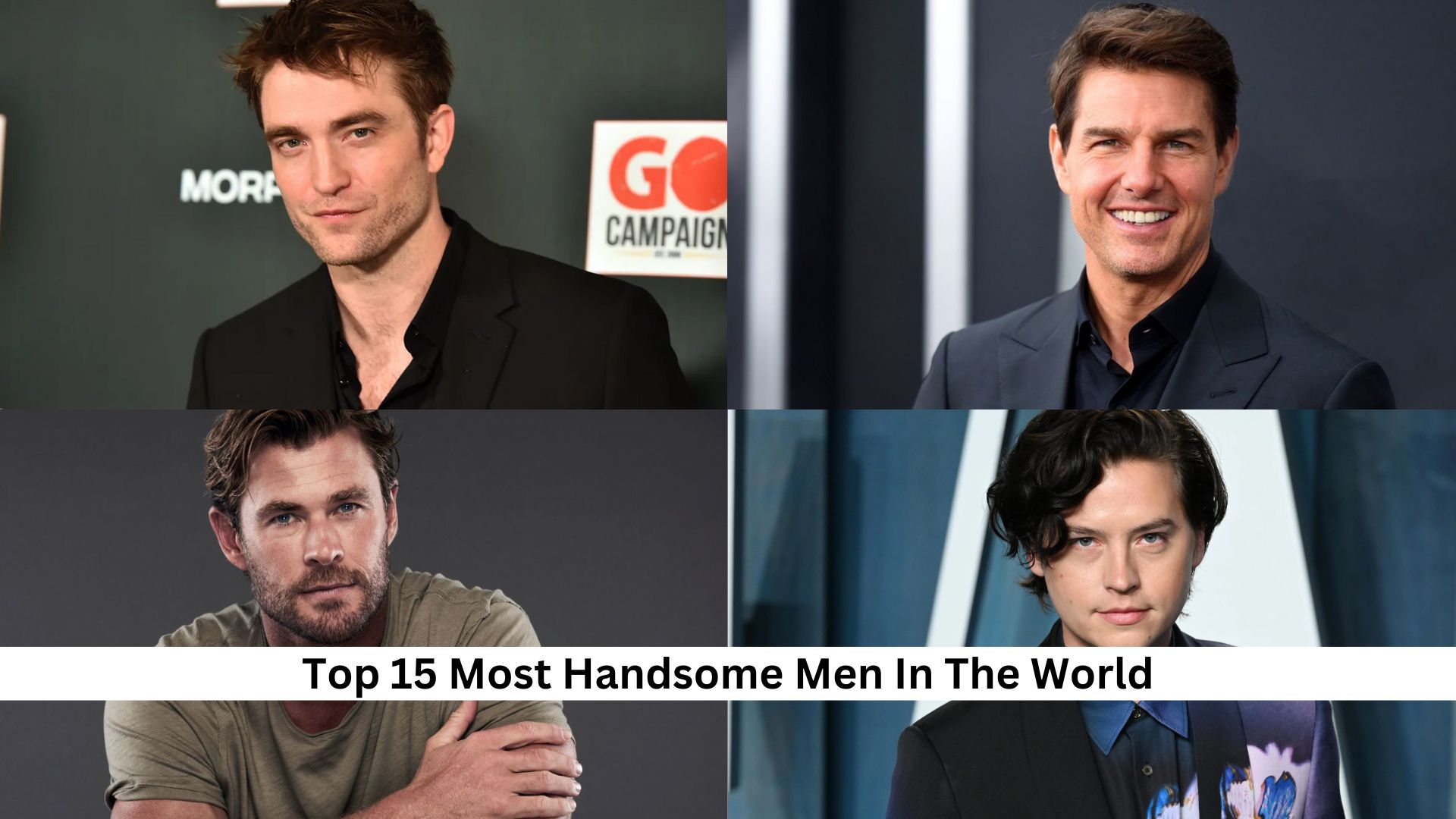 Top 15 Most Handsome Men In The World