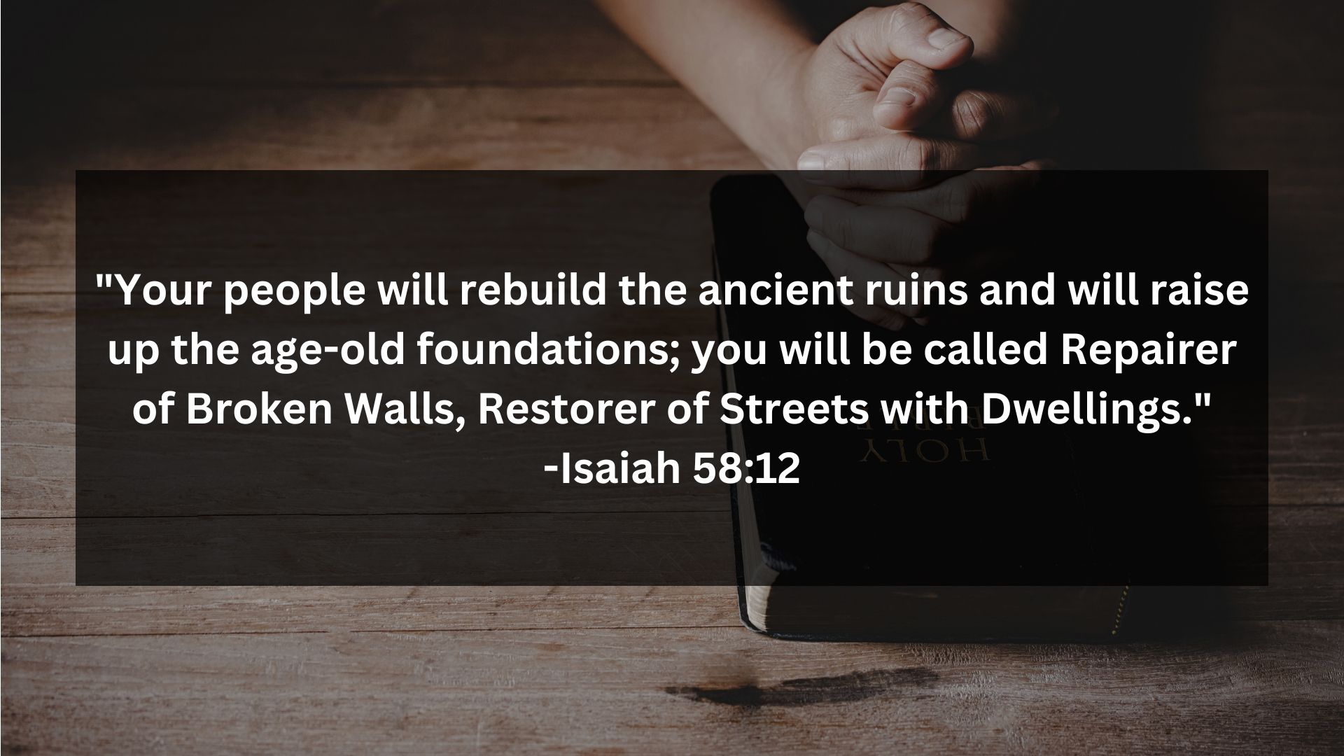 Bible Verses About Rebuild the Foundations