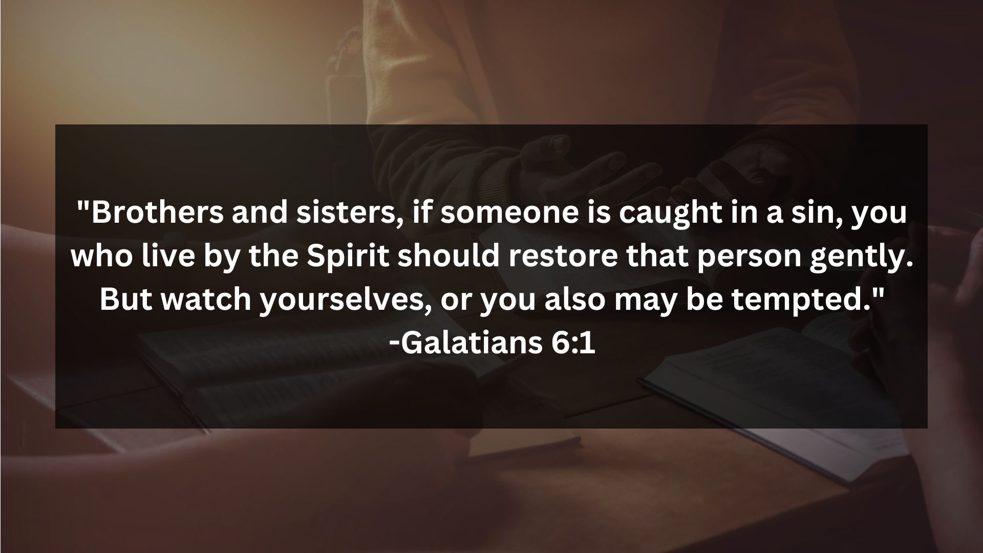 Bible Verses About Restore Gently