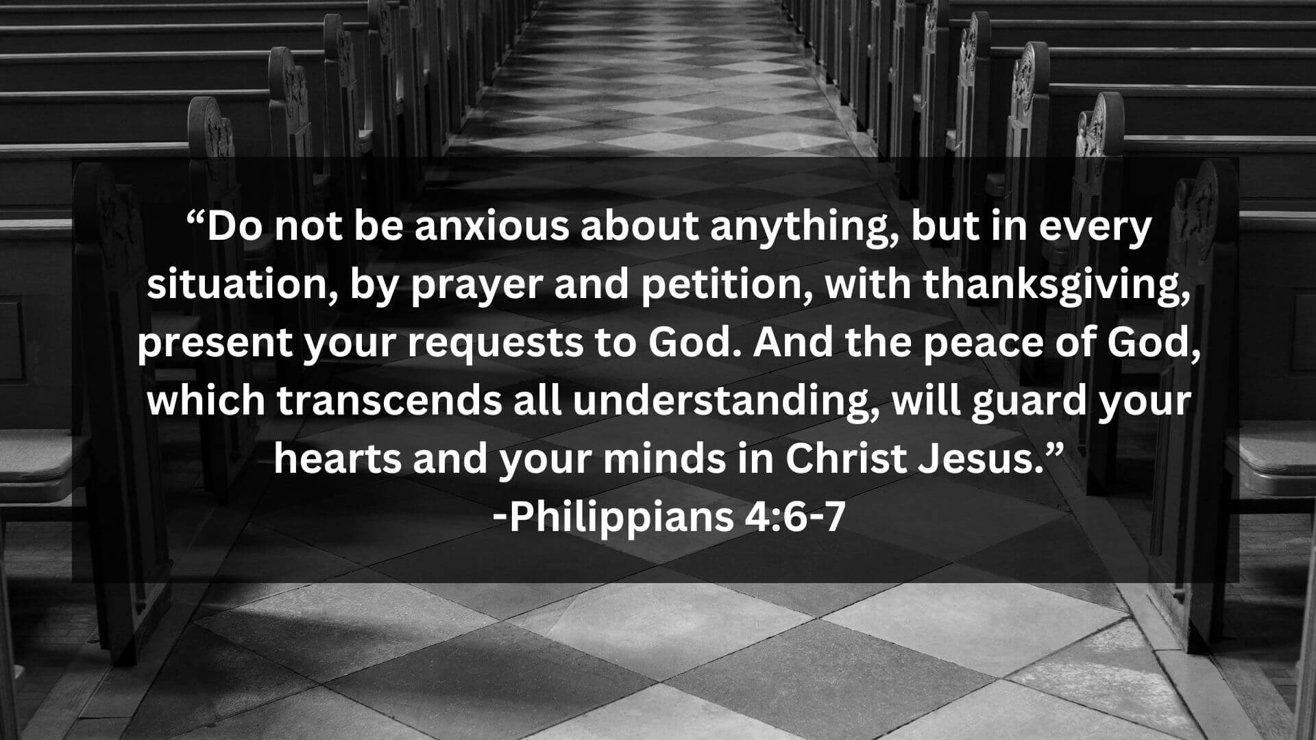 Bible Verses-Philippians 46-7