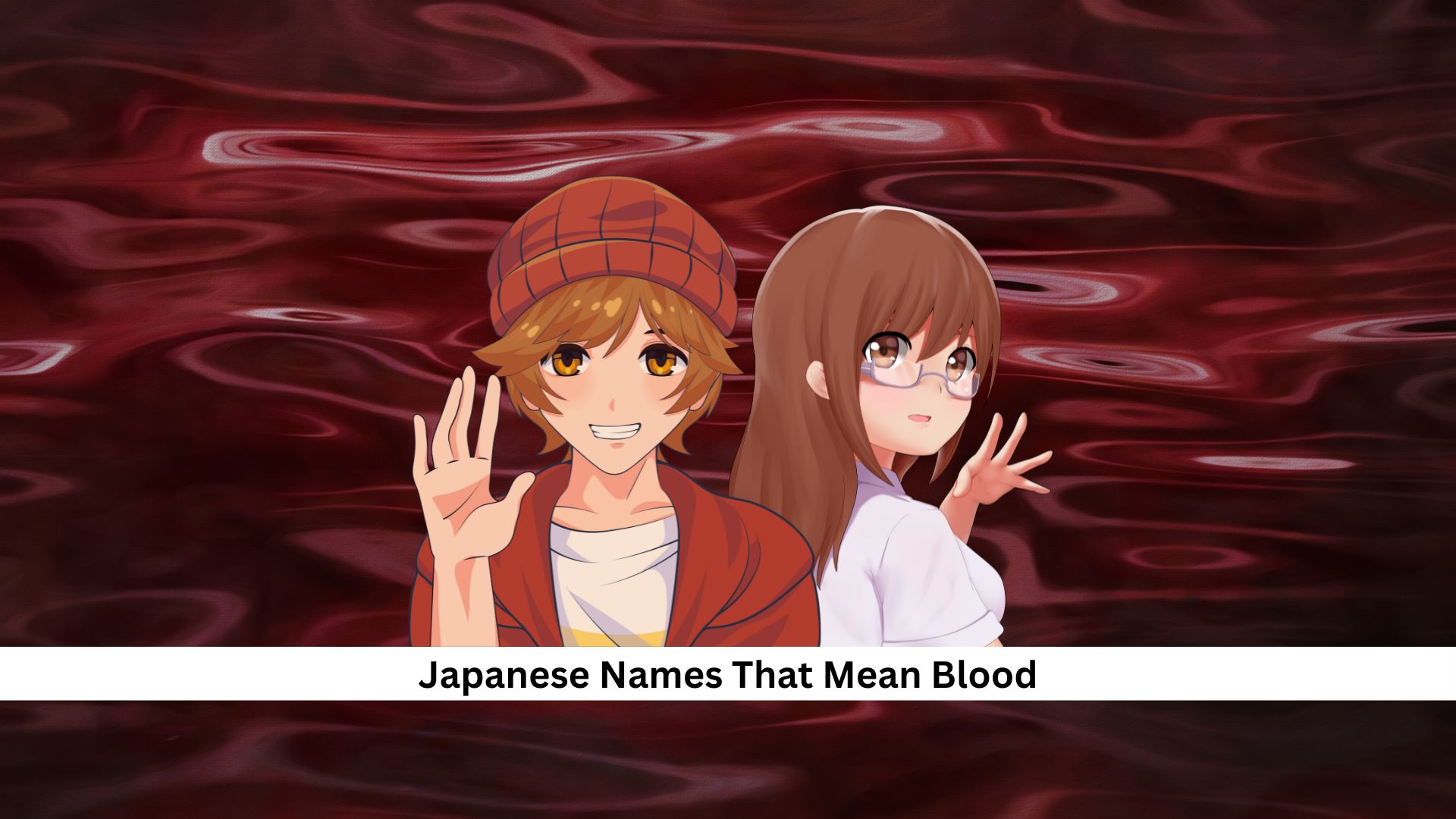 Japanese Names That Mean Blood