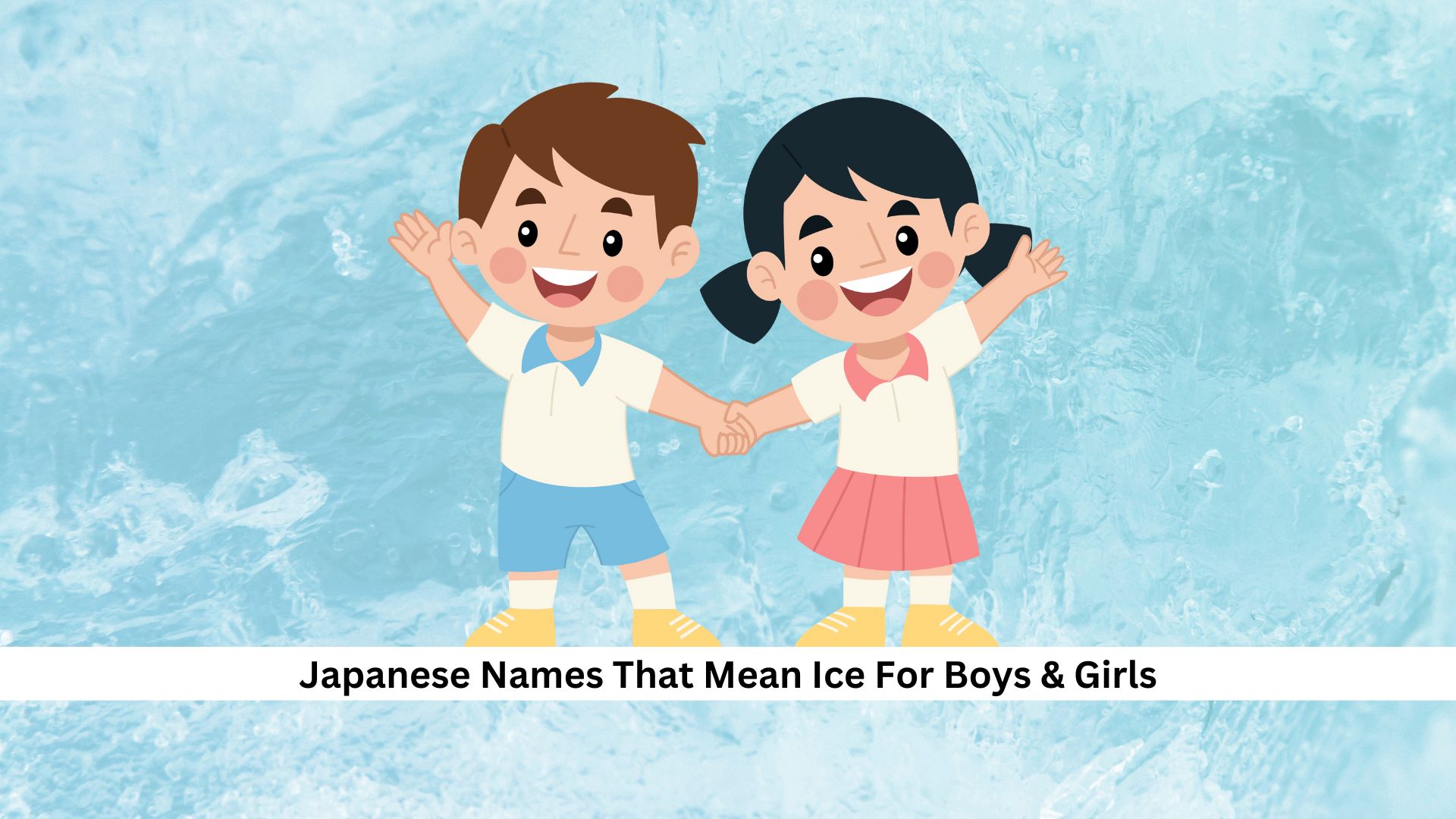 Japanese Names That Mean Ice For Boys & Girls