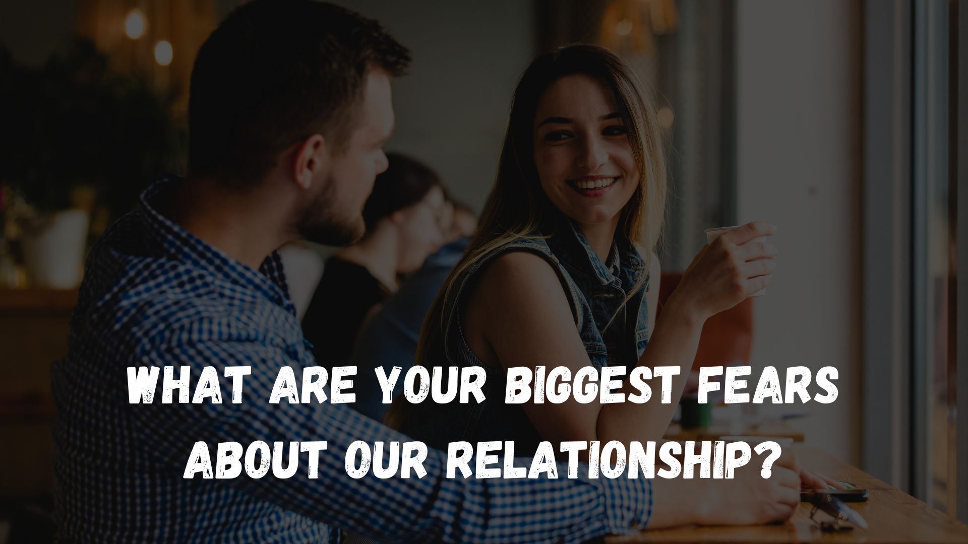 Relationship Questions To Develop Understanding