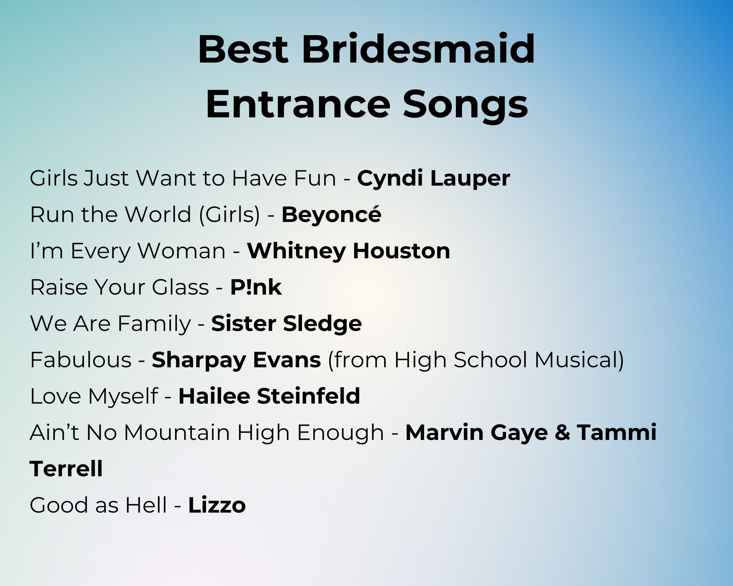 Best Bridesmaid Entrance Songs