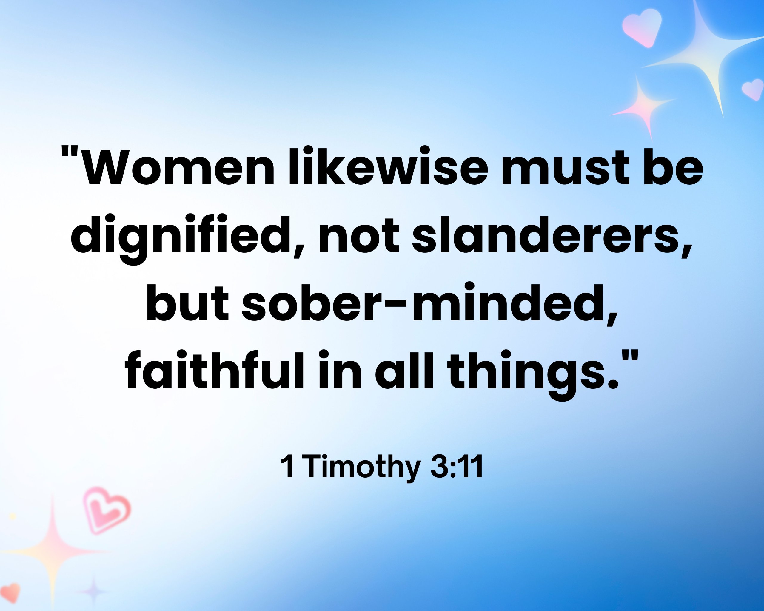 Bible Verses About Love 1 Timothy 311