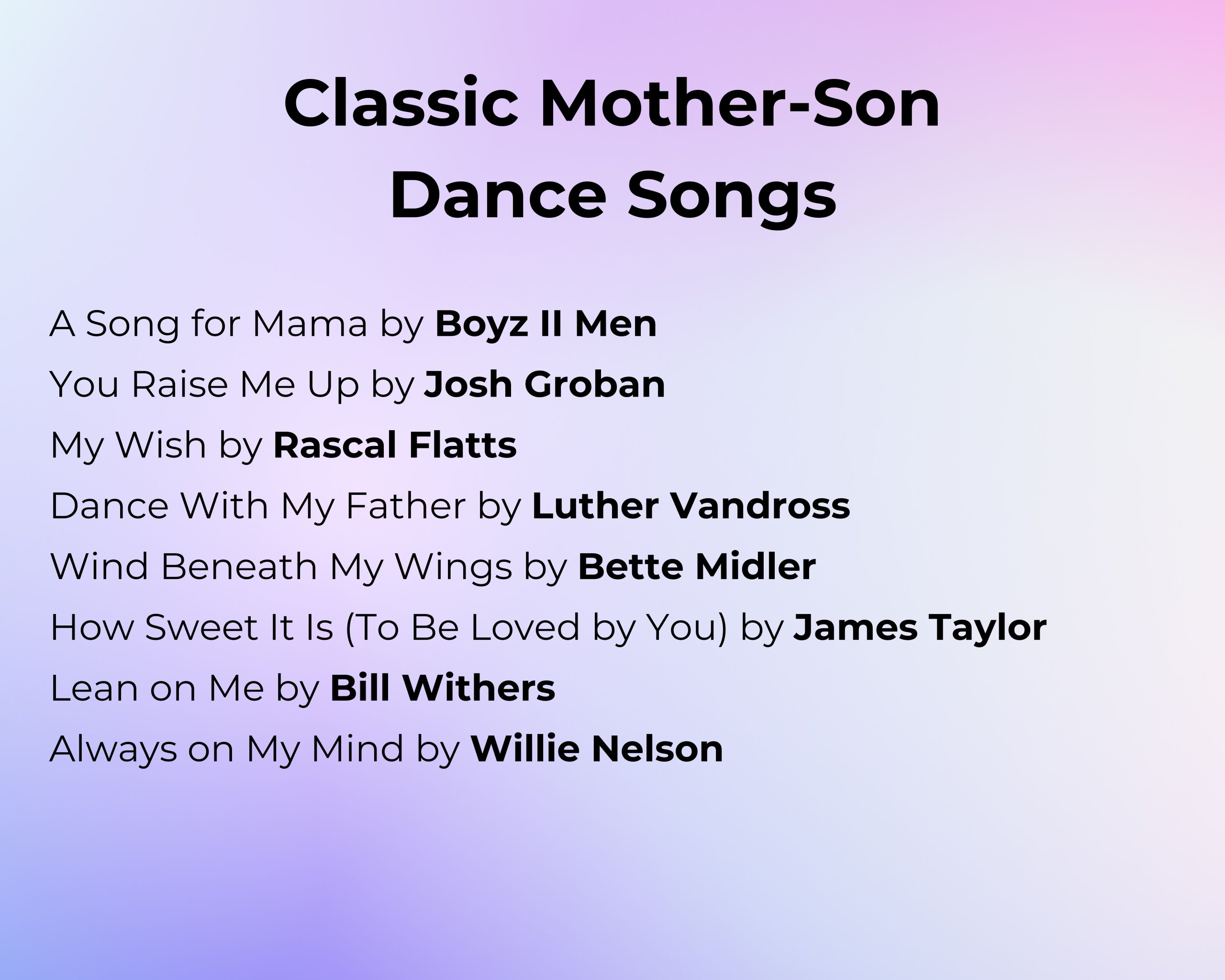 Classic Mother-Son Dance Songs