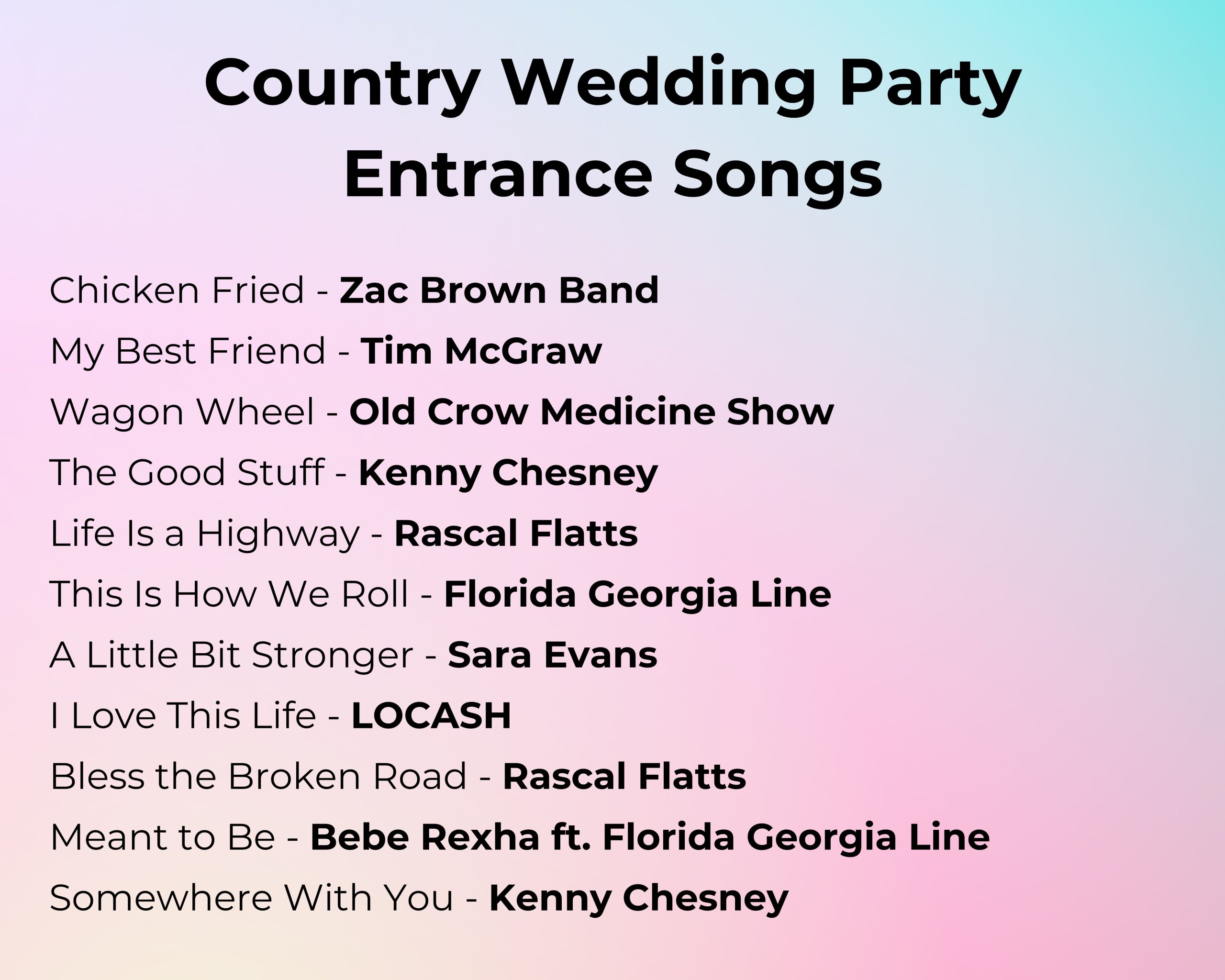 Country Wedding Party Entrance Songs