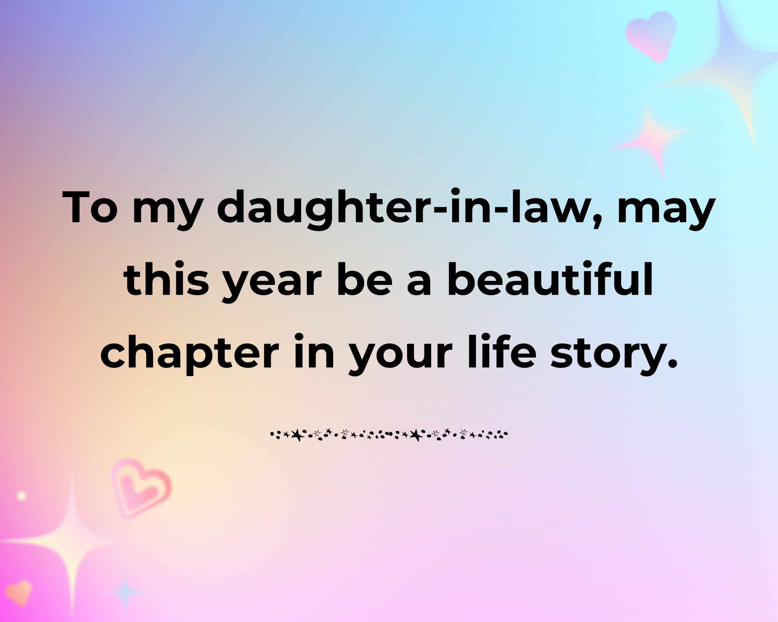 Inspirational Birthday Wishes for Your Daughter-in-Law