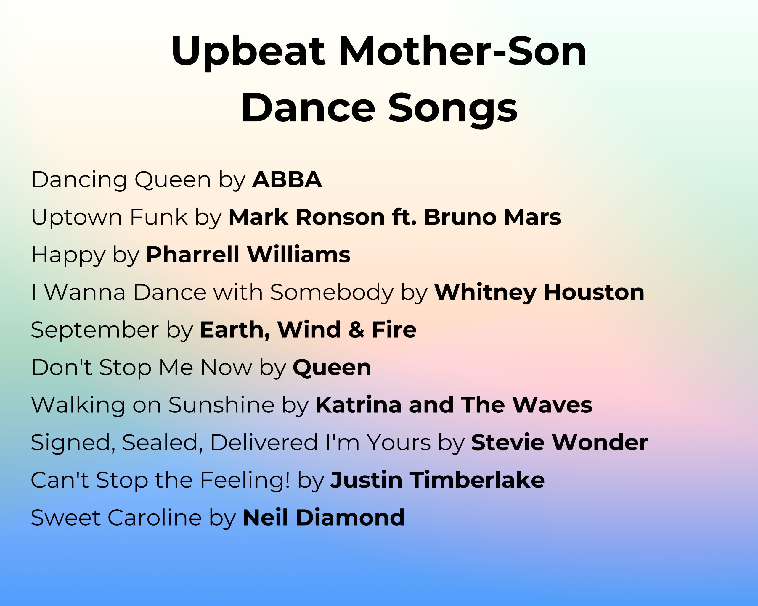 Upbeat Mother-Son Dance Songs