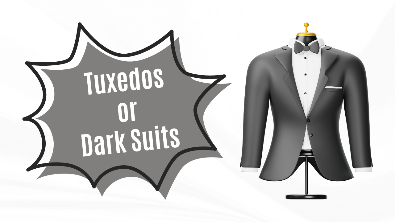 Choosing Tuxedos and Dark Suits