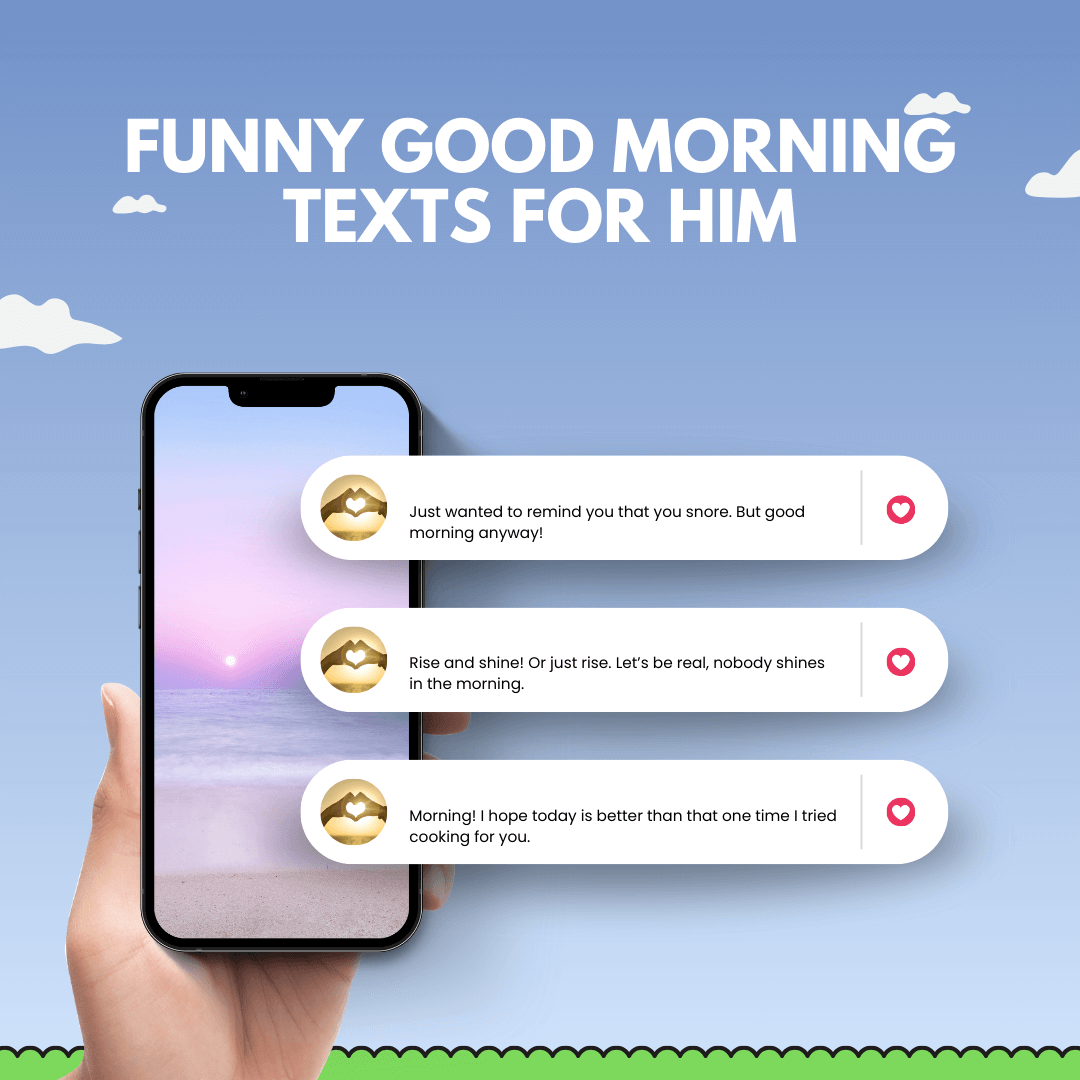 Funny Good Morning Texts for Him