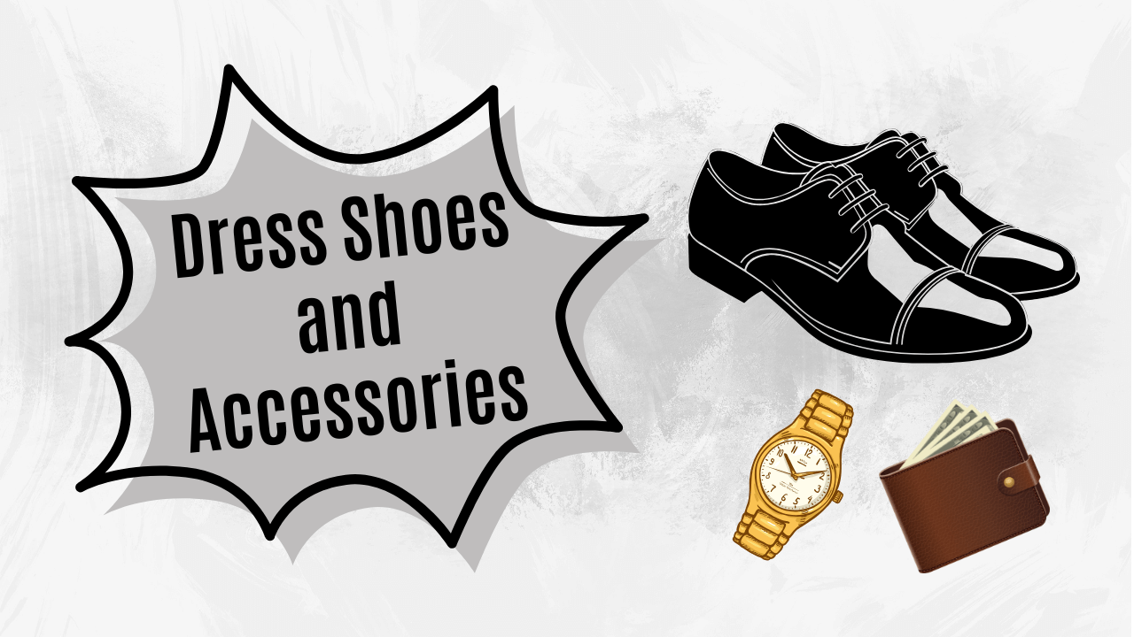 Pick Dress Shoes and Accessories