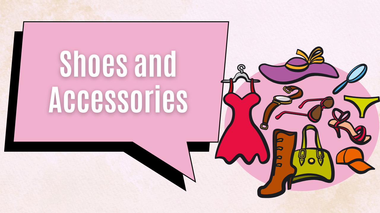 Select Shoes and Accessories