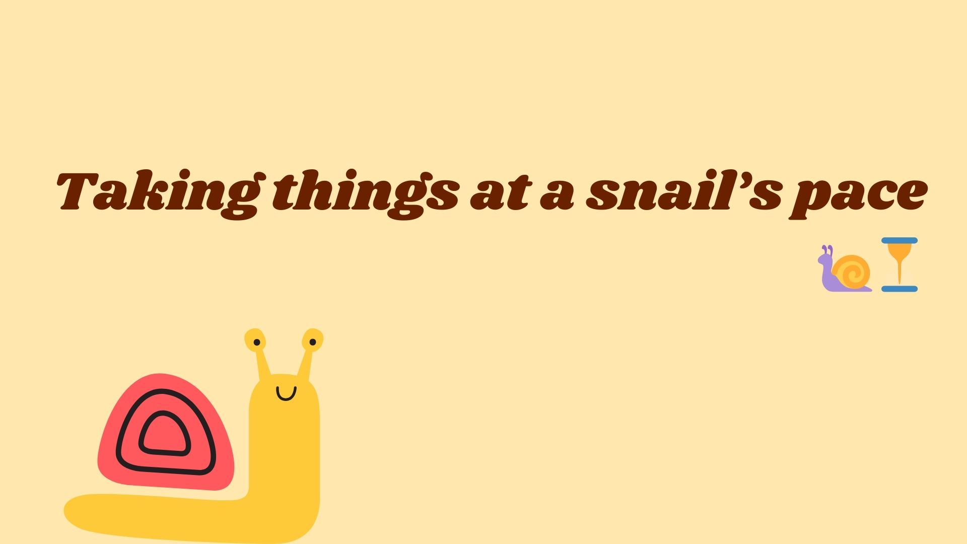 Taking things at a snail’s pace. 🐌⏳